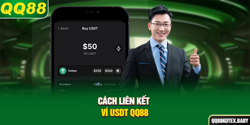 Cách liên kết ví USDT QQ88